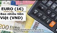 Quy đổi 1 Euro [€] bằng bao nhiêu tiền Việt (VND) hôm nay? 23/03/2023