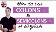How to Use Colons and Semicolons in English - English Writing Lesson