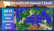 HermitCraft Season 7 Seed! With All 23 Hermit Base Locations, End Portals and More!