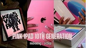 PINK IPad 10th Generation ( unboxing + setup )