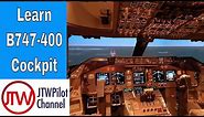 Boeing 747-400 Cockpit Overview