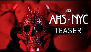 American Horror Story: NYC | S11 Teaser - Something's Coming | FX