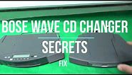 BOSE WAVE CD CHANGER SECRET FIX