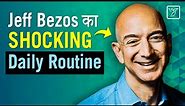 Jeff Bezos Daily Schedule and Morning Routine | Daily Routines of Successful People | Hindi