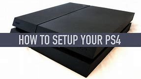 How to set up a PlayStation 4