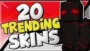 Top 20 Trending Minecraft Skins!