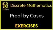 [Discrete Mathematics] Proof by Cases Examples