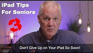iPad Tips for Seniors 3