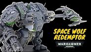 Space Wolf Redemptor Dreadnought Conversion