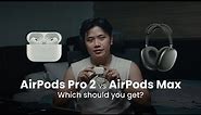 AirPods Pro 2 vs AirPods Max (+ Review)