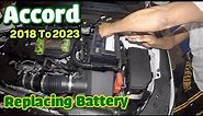 How to Replace Battery on Honda Accord 2018 to 2023