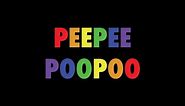 Pee Pee Poo Poo Check "Song"