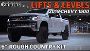Lifts & Levels: 2019 Chevy 1500 w/ 6” Rough Country Lift Kit