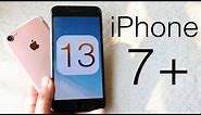 iOS 13 On iPhone 7+! (Review)