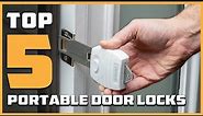 Top 5 Best Portable Door Locks in 2024 | Detailed Reviews & Buyer's Guide