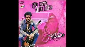 Chief Oliver de coque - Ife Uwa Abu Nike (Official Audio)