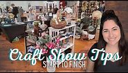 Craft Show Tips | How To Prep, Set Up & Take Down For A Craft Fair | Day Of Tips & My Set Up