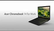 Acer | Chromebook 14 for Work