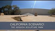 California Scenario: The Noguchi Sculpture Park
