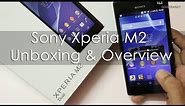 Sony Xperia M2 Unboxing First boot & Hands on Overview