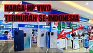 CEK HP vivo paling murah se indonesia