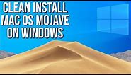 Clean Install macOS Mojave On Windows With VirtualBox