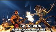 IGN Reviews - Aliens: Colonial Marines Review