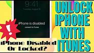 How to Unlock iPhone with iTunes | Use iTunes to Unlock Any Disabled or Locked iPhone in 4 Minutes