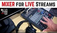 How I use a mixer for live streaming and recording