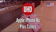 Apple iPhone 6s Plus Colors [4K UHD]