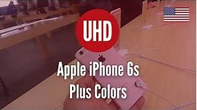 Apple iPhone 6s Plus Colors [4K UHD]