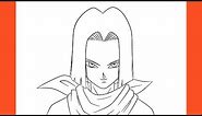 How To Draw Android 17 (Dragon Ball Super)