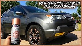 ROSE GOLD WHEEL PAINTING WITH DUPLI-COLOR WHEEL PAINT