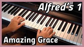 ♪ Amazing Grace ♪ Piano | Alfred's 1