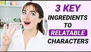 How to Create Characters EVERYONE Can Relate to (+ a special announcement!)