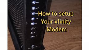How to setup your xfinity internet Modem your self!