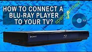 How Do I Connect My Blu-ray Player To My HDTV?
