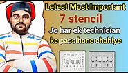 Letest Most Important 7 Stencil For Mobile Repairing