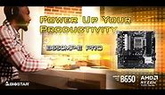 BIOSTAR B650MP-E PRO powers up your productivity