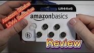 Amazon Basics LR44 Batteries Review