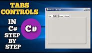 How to use Tab Controls in C# | tab control c# | Tabs in c# | Tabcontrol with tab pages | C# Tabs