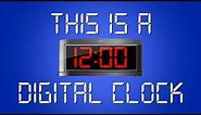 This Is a Digital Clock | Digital Clock Song for Kids | Telling Time | Jack Hartmann