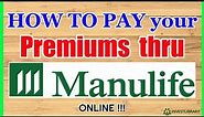Manulife Online Payment: How to Pay Premiums Manulife Online