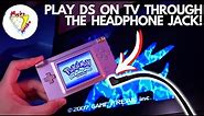 HOW TO PLAY Your Nintendo DS on the TV Using Just The HEADPHONE JACK!