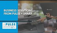 Sharp + Pulse Technology Solutions