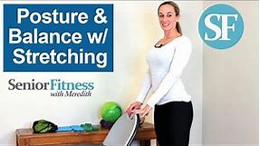Senior Fitness - Posture and Balance Exercises with Stretching