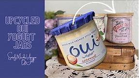 Upcycled OUI yogurt jars