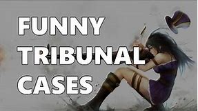 FUNNY TRIBUNAL CASES