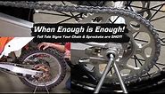 How to Tell If Your Chain and Sprockets are Worn Out and Need Replacement - 3 Rules of Thumb