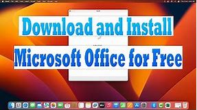 How to Install Microsoft 365 on Mac for Free | Get Genuine Word, Excel and PowerPoint for Free
